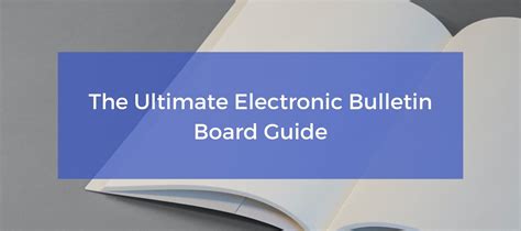 electronic bulletin boards|The Ultimate Electronic Bulletin Board Guide .